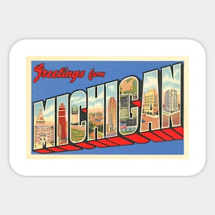 Greetings from Michigan - Vintage Large Letter Postcard Sticker